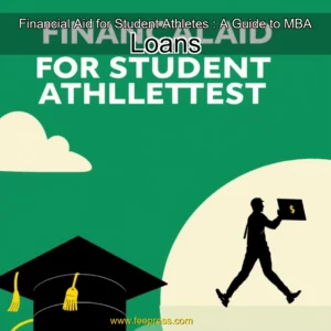 Read more about the article Financial Aid for Student Athletes : A Guide to MBA Loans