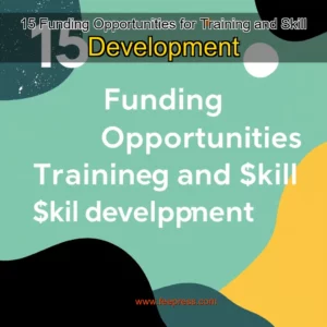 Read more about the article 15 Funding Opportunities for Training and Skill Development