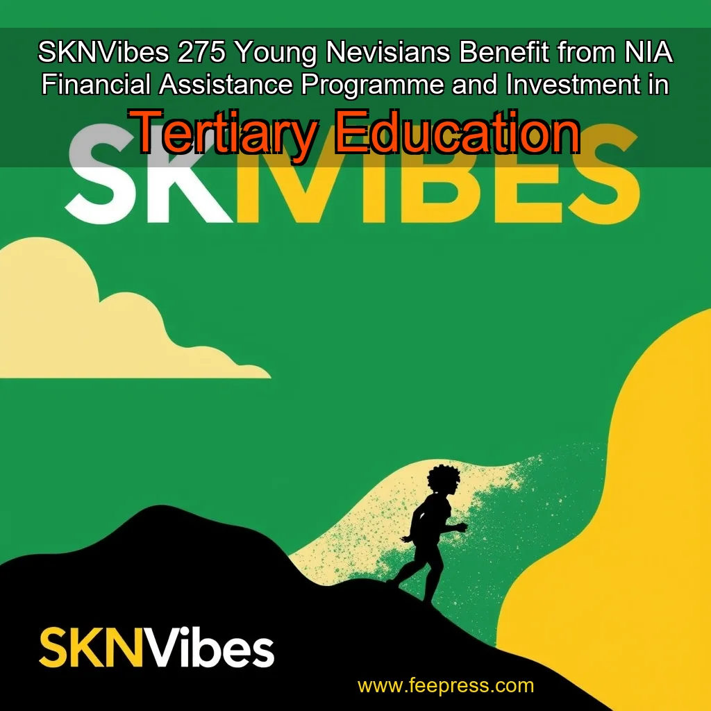 Artistic representation for SKNVibes 275 Young Nevisians Benefit from NIA Financial Assistance Programme and Investment in Tertiary Education