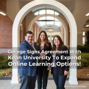 Artistic representation for College Signs Agreement With Kean University To Expand Online Learning Options!