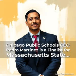 Read more about the article Chicago Public Schools CEO Pedro Martinez is a Finalist for Massachusetts State Commissioner of Elementary and Secondary Education